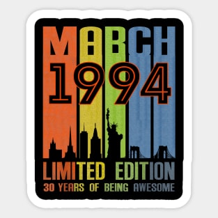 March 1994 30 Years Of Being Awesome Limited Edition Sticker